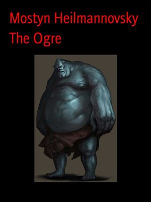 cover image of The Ogre